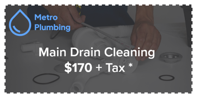 Metro Plumbing Promotion - $170 for Drain Cleaning